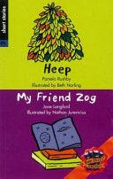 Rigby Literacy Collections Level 4 Phase 4 : Heep/My Friend Zog - Thryft