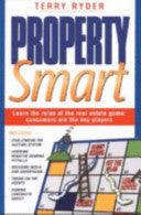 Property Smart - Learn The Rules Of The Real Estate Game ; Consumers Are The Key Players - Thryft