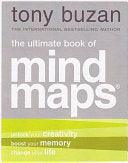 The Ultimate Book Of Mind Maps - Unlock Your Creativity, Boost Your Memory, Change Your Life - Thryft