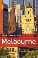 The Rough Guide To Melbourne - Thryft