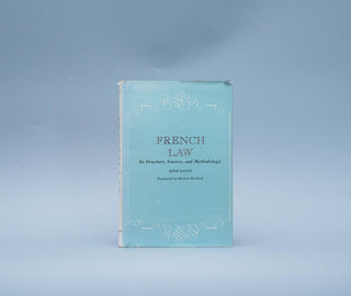 French Law: Its Structure, Sources, and Methodology - Thryft