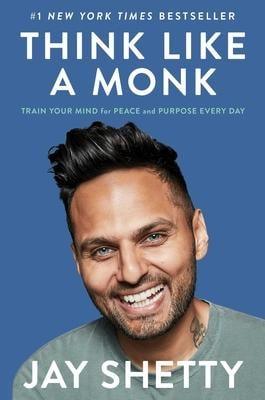 Think Like a Monk: Train Your Mind for Peace and Purpose Every Day - Thryft